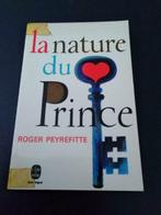 La nature du Prince, Roger Peyrefitte, Livres, Romans, Utilisé, Enlèvement ou Envoi