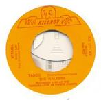 The Walkers – Taboo / Darling Corey – Single, 7 pouces, Pop, Enlèvement ou Envoi, Single