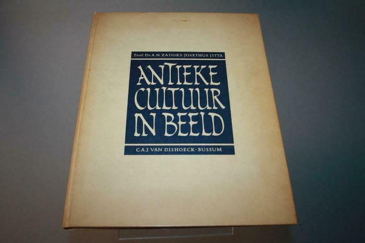 Antieke cultuur in beeld – Prof. Dr. A.N. Zadoks Josephus Ji, Boeken, Kunst en Cultuur | Beeldend, Gelezen, Beeldhouwkunst, Ophalen of Verzenden