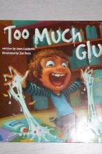 Too Much Glue by Jason Lefebvre. English language children's, Ophalen of Verzenden, Nieuw, Jason Lefebvre, Fictie