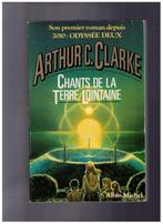 Chants de la Terre Lointaine, fiction de  Arthur C. Clarke -, Boeken, Arthur C. Clarke, Gelezen, Ophalen of Verzenden
