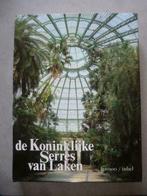 De Koninklijke serres van Laken, Boeken, Kunst en Cultuur | Architectuur, Ophalen of Verzenden, Zo goed als nieuw, Edgard Goedleven