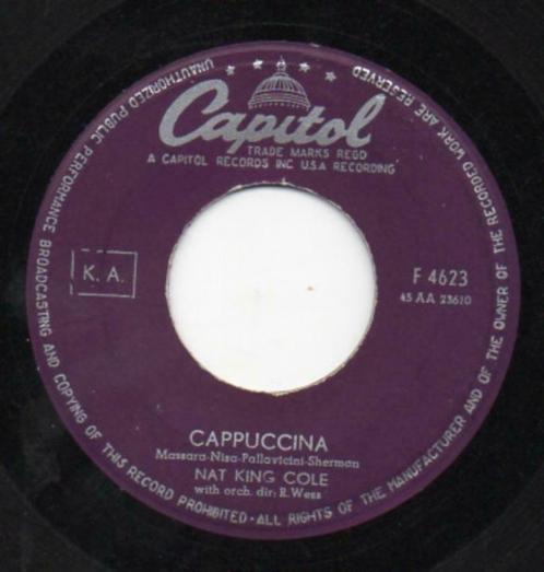 Nat King Cole ‎– Cappuccina / Let True Love Begin, CD & DVD, Vinyles | Jazz & Blues, Comme neuf, Jazz, 1960 à 1980, Autres formats