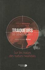 Traqueurs de génocidaires Sur les traces des tueurs rwandais, Afrique, Philippe Brewaeys/Albert, Enlèvement ou Envoi, Neuf