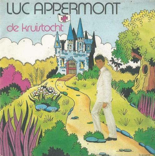 Luc Appermont – De kruistocht / Ouder worden – Single, Cd's en Dvd's, Vinyl Singles, Single, Nederlandstalig, 7 inch, Ophalen of Verzenden