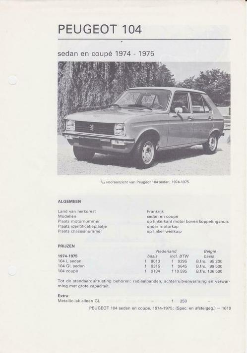 Peugeot 104 1974-1975 - 204 et 304 1973-1975, Autos : Divers, Modes d'emploi & Notices d'utilisation, Enlèvement ou Envoi