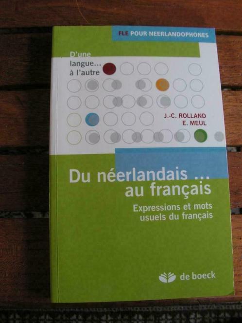 Boek “Du néerlandais au français”, Livres, Langue | Français, Neuf, Enlèvement ou Envoi