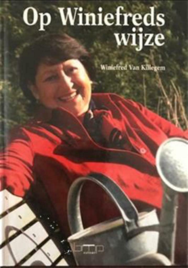 Op Winiefreds wijze, Winiefred Van Killegem, Boeken, Gezondheid, Dieet en Voeding, Gelezen, Ophalen of Verzenden