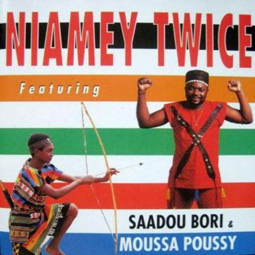 Saadou Bori & Moussa Poussy - Niamey Twice, CD & DVD, CD | Musique du monde, Autres genres, Enlèvement ou Envoi