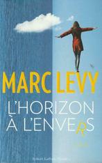 L' Horizon à l' envers roman Marc Levy, Marc Levy, Ophalen of Verzenden, Europa overig, Zo goed als nieuw