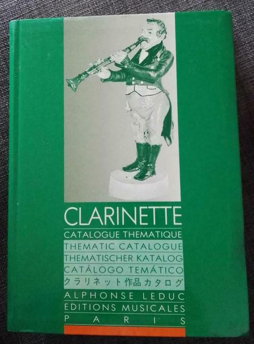Clarinette (catalogue thématique) • GRAND FORMAT, Livres, Musique, Utilisé, Autres sujets/thèmes, Enlèvement ou Envoi
