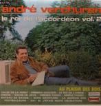 André Verchuren ‎– Le Roi De L'accordéon Vol. 2, Ophalen of Verzenden, 12 inch