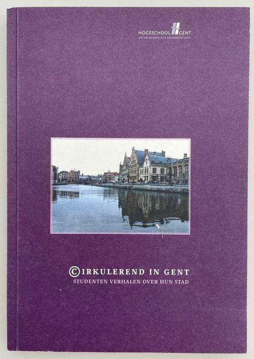 Cirkulerend in Gent, Livres, Histoire & Politique, Enlèvement ou Envoi