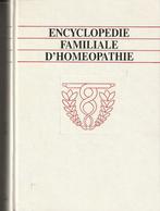 Encyclopédie familiale d'homéopathie, Livres, Encyclopédies, Eric Meyer, Comme neuf, Enlèvement ou Envoi, Médecine