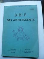 Religion : Bible des adolescents, Gelezen, Christendom | Katholiek, Ophalen of Verzenden, FIDES
