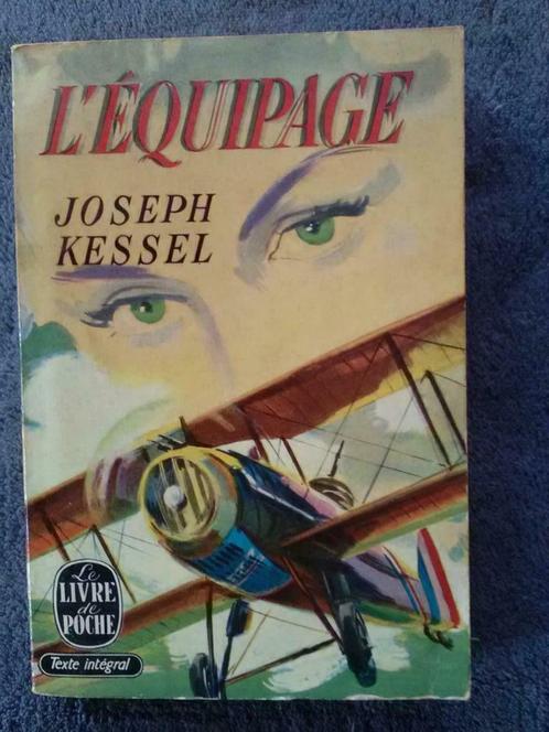 "L'équipage" Joseph Kessel (1924), Livres, Romans, Utilisé, Europe autre, Enlèvement ou Envoi
