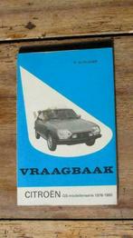 Manuel de réparation Vraagbaak pour CITROEN GS en néerlandai, Autos : Divers, Modes d'emploi & Notices d'utilisation, Enlèvement ou Envoi