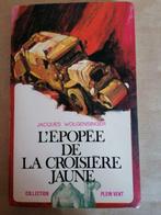 Jacques Wolgensinger - L'Epopée de la croisière jaune, Livres, Utilisé, Enlèvement ou Envoi
