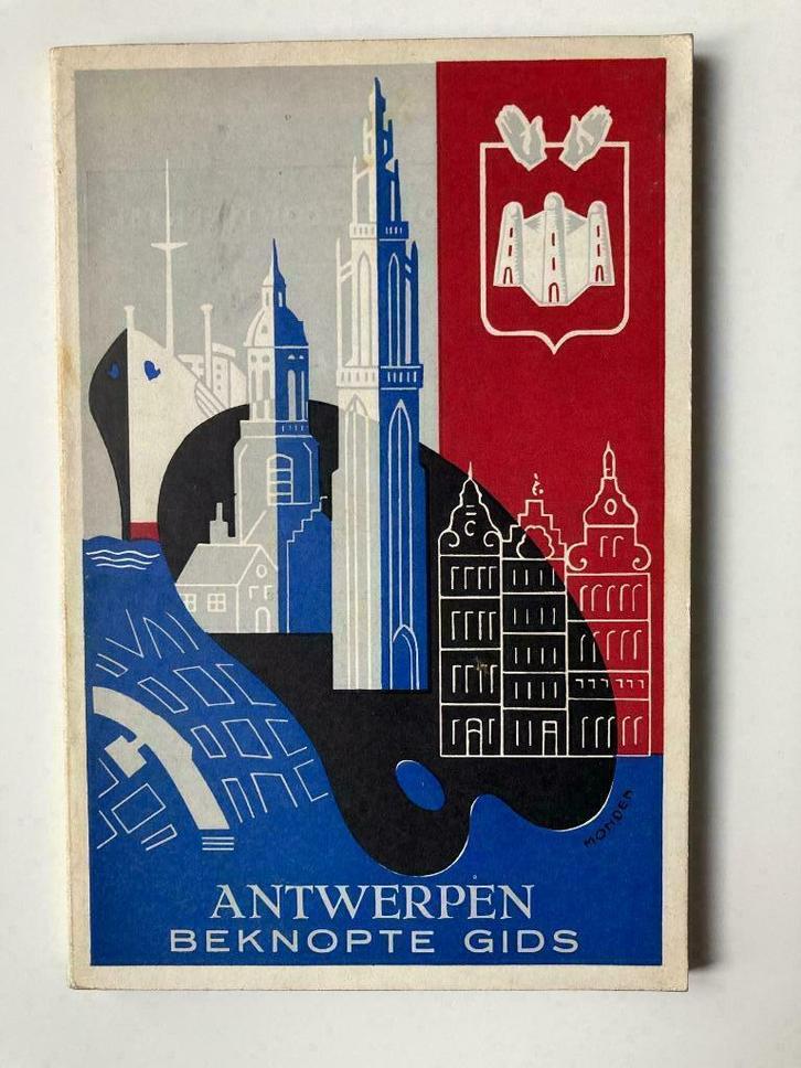 Antwerpen - Beknopte gids door stad en haven - Monden, Boeken, Geschiedenis | Stad en Regio, Ophalen of Verzenden