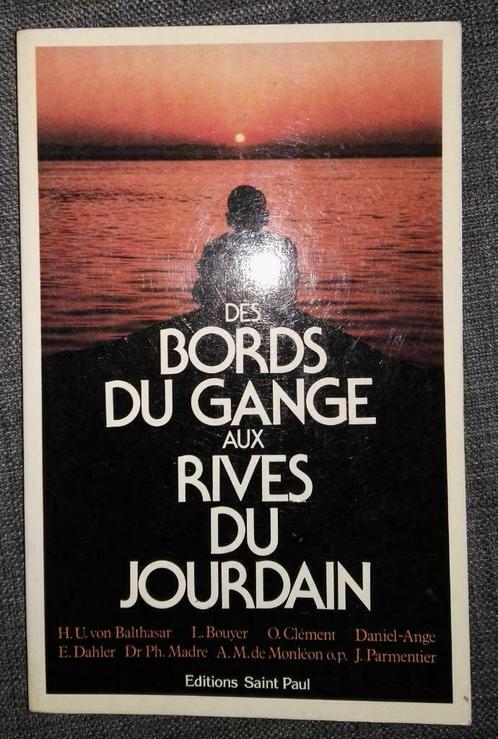 Des Bords du Gange Aux Rives du Jourdain - GRAND FORMAT, Livres, Ésotérisme & Spiritualité, Utilisé, Arrière-plan et information