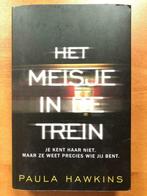 Paula Hawkins Het meisje in de trein, Comme neuf, Enlèvement ou Envoi