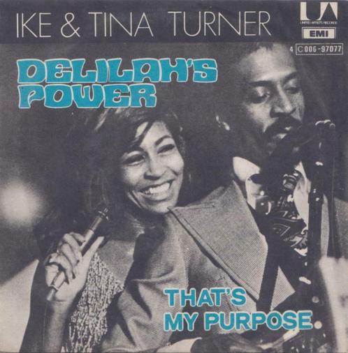 Ike & Tina Turner – Delilah’s power / That’s my purpose, CD & DVD, Vinyles Singles, Utilisé, Single, Pop, 7 pouces, Enlèvement ou Envoi