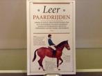 Leer paardrijden, Boeken, Ophalen of Verzenden, Zo goed als nieuw, Non-fictie