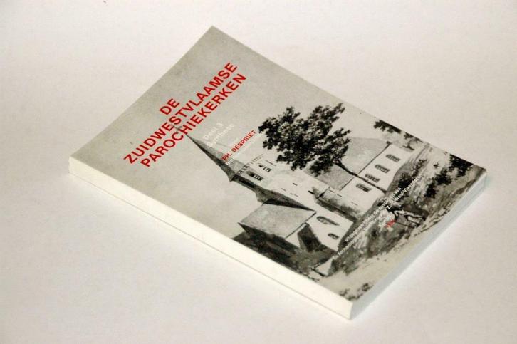 ZUIDWESTVLAAMSE PAROCHIEKERKEN Despriet  Deel 3  Heemkunde, Boeken, Geschiedenis | Stad en Regio, Zo goed als nieuw, 20e eeuw of later