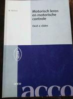 Motorisch leren en motorische controle deel 2 : slides, Boeken, Gelezen, W. Helsen, Ophalen