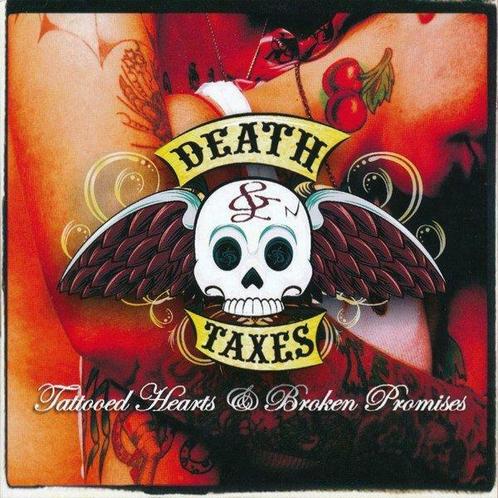 Death & Taxes – Tattooed Hearts & Broken Promises, CD & DVD, CD | Hardrock & Metal, Enlèvement ou Envoi
