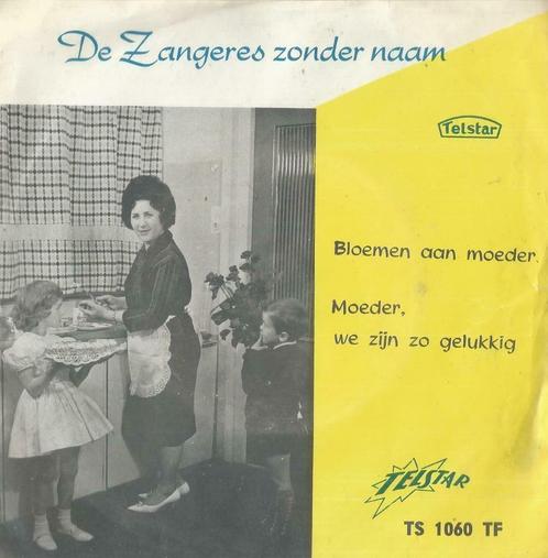 Zangeres zonder naam – Bloemen aan moeder – Single, CD & DVD, Vinyles Singles, Single, En néerlandais, 7 pouces, Enlèvement ou Envoi