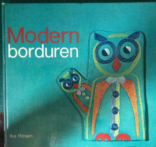 Modern borduren, Ike Rosen, Boeken, Hobby en Vrije tijd, Ophalen of Verzenden