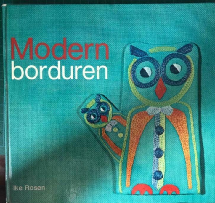 Modern borduren, Ike Rosen, Livres, Loisirs & Temps libre, Enlèvement ou Envoi