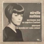 7" Mireille Mathieu - Pardonne-Moi Ce Caprice D'enfant VG+, 7 pouces, Pop, Envoi, Single