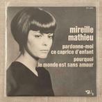 7" Mireille Mathieu - Pardonne-Moi Ce Caprice D'enfant VG+, Envoi, 7 pouces, Pop, Single