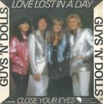 Guys ‘n’ Dolls – Love lost in a day - Single, Gebruikt, 7 inch, Single, Ophalen of Verzenden