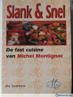 SLANK EN SNEL:De fast cuisine van Michel Montignac, Livres, Santé, Diététique & Alimentation, Utilisé, Enlèvement ou Envoi