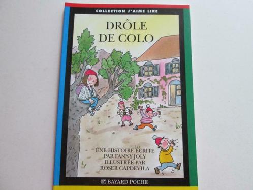 Livre Drôle de Colo de Fanny Joly, Livres, Livres pour enfants | Jeunesse | Moins de 10 ans, Comme neuf, Fiction général, Enlèvement