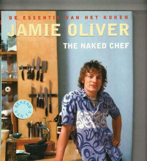 De essentie van het koken the naked chef  Jamie Oliver 250 b, Boeken, Kookboeken, Nieuw