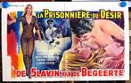 Filmposter La prisonnière du désir / Slavin van de begeerte, Gebruikt, Rechthoekig Liggend, Ophalen of Verzenden, A1 t/m A3