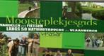 Mooisteplekjesgids wandelen en fietsen langs 50 natuurtopper, Ophalen of Verzenden, Zo goed als nieuw