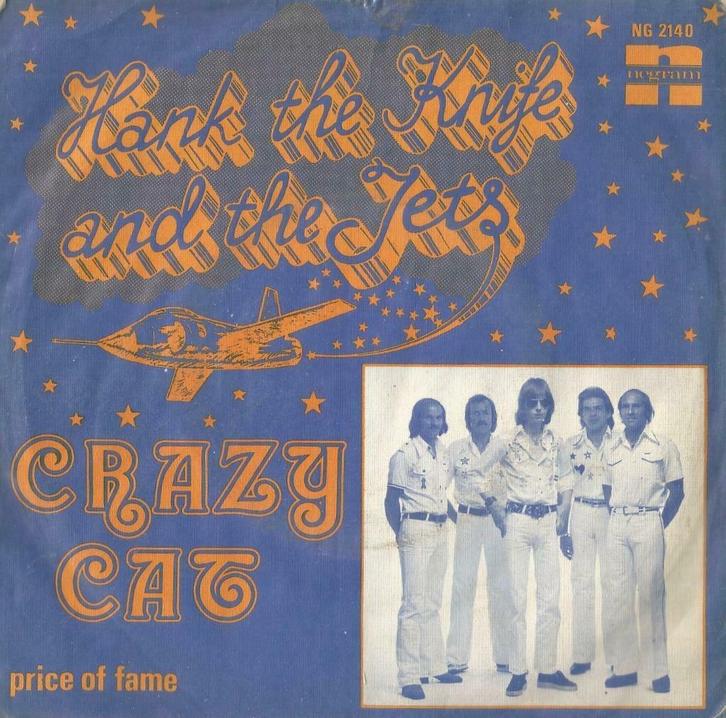 Hank the knife and the Jets – Crazy Cat - Single, Cd's en Dvd's, Vinyl Singles, Gebruikt, Single, Pop, 7 inch, Ophalen of Verzenden