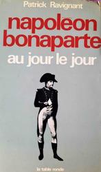 NAPOLEON BONAPARTE  de Patrick Ravignant, Ophalen of Verzenden, Gelezen