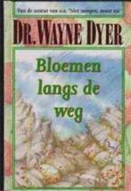 Bloemen langs de weg, Dr.Wayne Dyer, Utilisé, Enlèvement ou Envoi