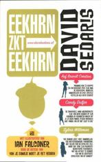 Eekhrn zkt eekhrn / David Sedaris, Comme neuf, Enlèvement ou Envoi