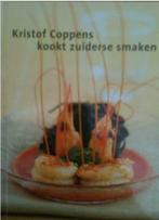 Kristof Coppens kookt zuiderse smaken, Ophalen of Verzenden