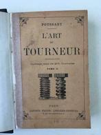 Poussart - L'Art du Tourneur - Tome II