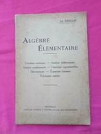 Algèbre élémentaire fractions continues, analyse indéterminé, Livres, Livres scolaires, Secondaire, Mathématiques A, Utilisé, Enlèvement ou Envoi