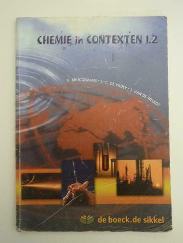Chemie in contexten 1.2 de boeck ISBN 90-455-0001-9