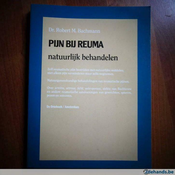 Robert M. Bachmann - Pijn bij reuma (Uitgave: 1993), Boeken, Gezondheid, Dieet en Voeding, Nieuw, Verzenden